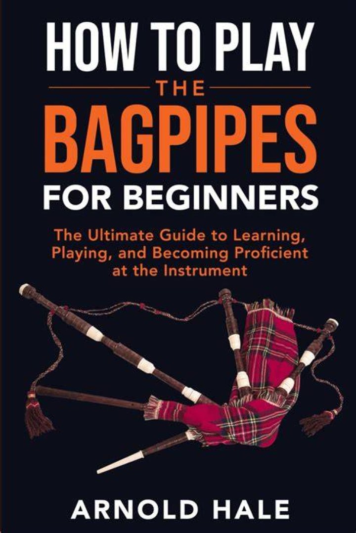 How do I learn to play the bagpipes?