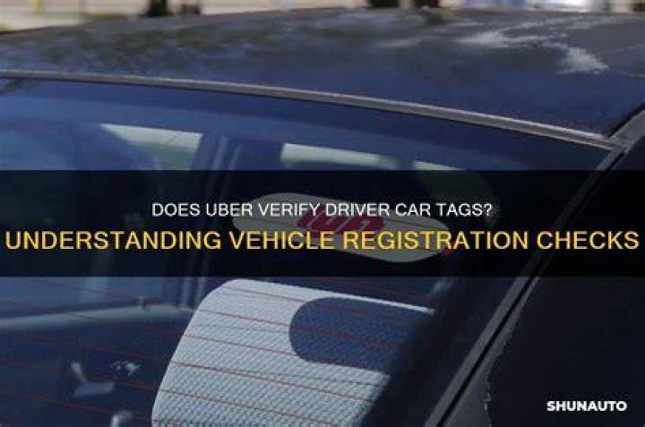 How does Uber verify driver?