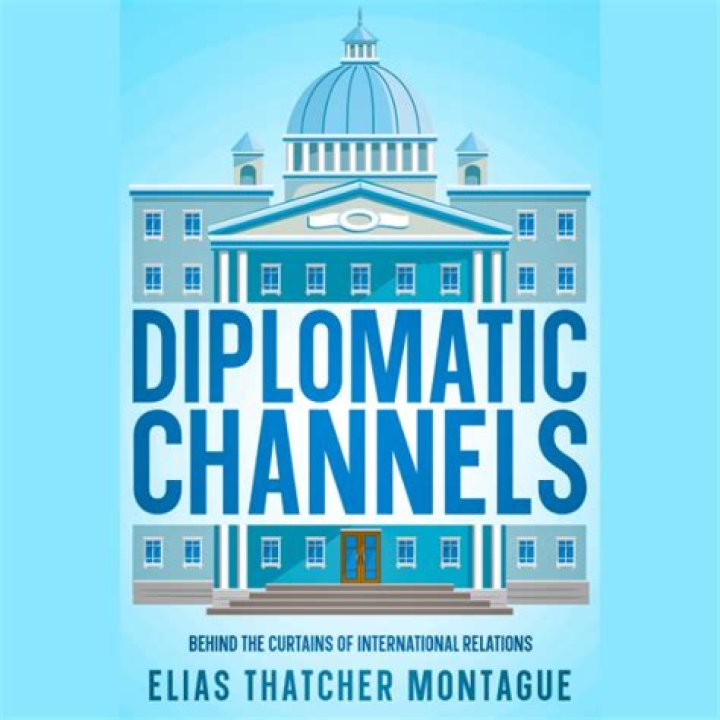 What is a diplomatic channel?