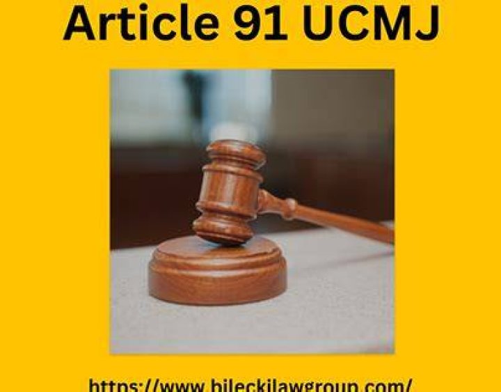 What is Article 91 of the UCMJ?