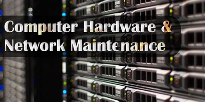 What is computer hardware and network maintenance?