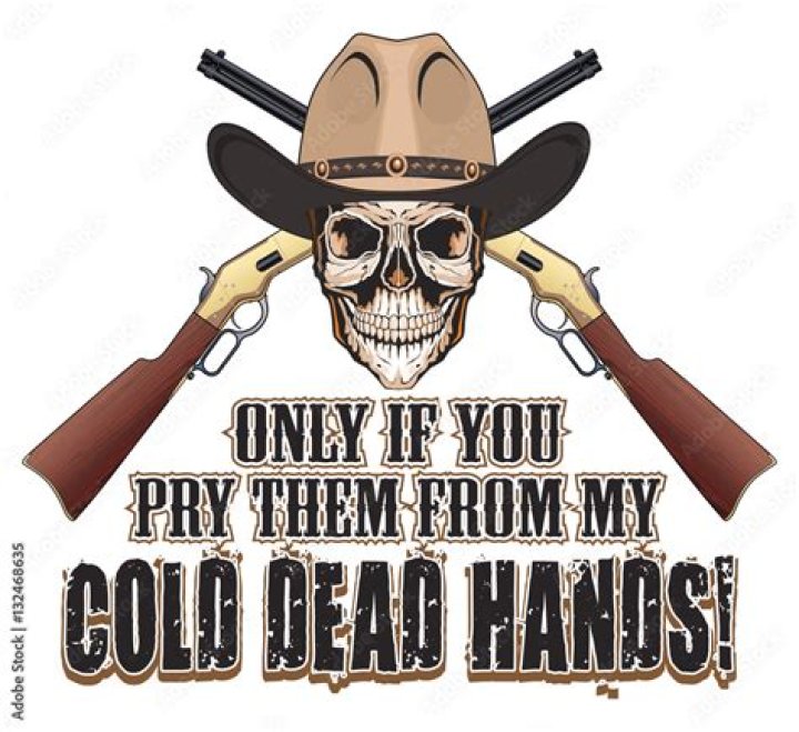 When pry it from my cold dead hands?