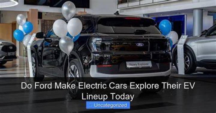 Where do Ford make their cars?