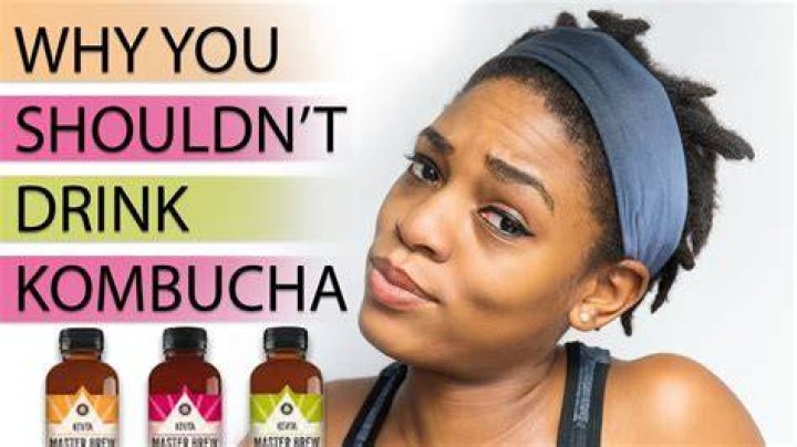 Who shouldn't drink Kombucha? | ContextResponse.com